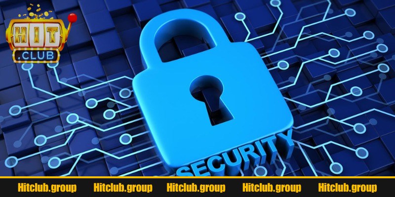 Chính sách bảo mật Hitclub được hiểu ra sao?